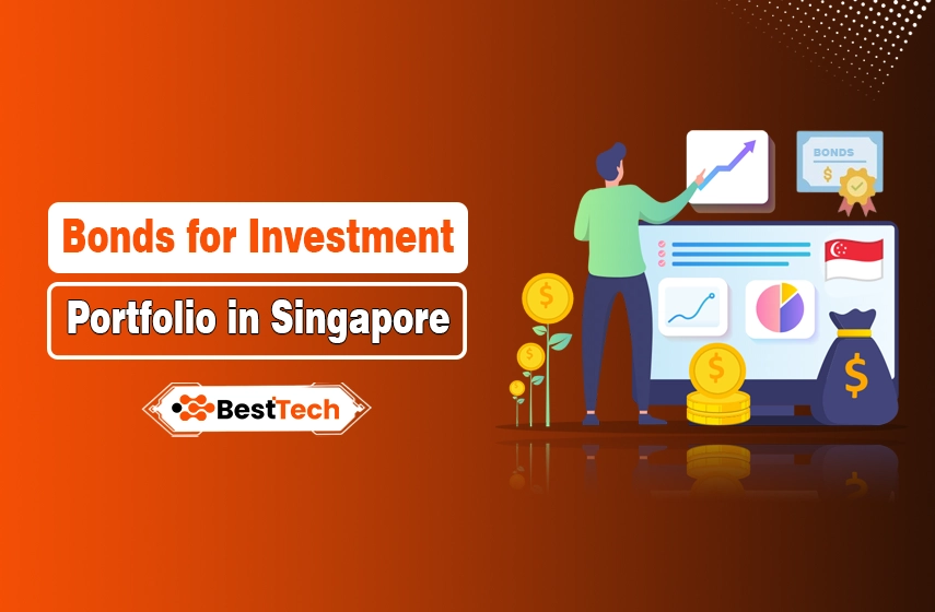 How Bonds Can Strengthen Your Investment Portfolio in Singapore? How Bonds Can Strengthen Your Investment Portfolio in Singapore